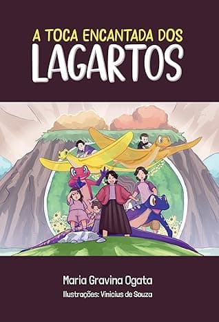 Capa do livro A Toca Encantada dos Lagartos